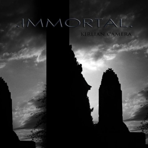 Kirlian Camera - Immortal (Re-Mix By Blank)